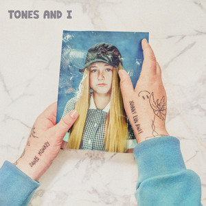 Bad Child - Tones And I | Song Album Cover Artwork