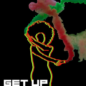 Get Up (feat. Mereba & smiles davis) - Royal Bait | Song Album Cover Artwork