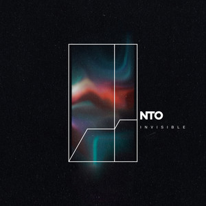 Invisible - NTO | Song Album Cover Artwork