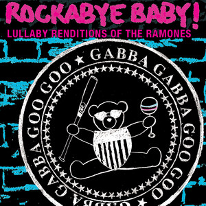 I Wanna Be Sedated - Rockabye Baby! | Song Album Cover Artwork