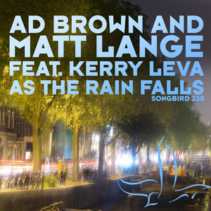 As The Rain Falls - Kerry Leva Remix - Ad Brown | Song Album Cover Artwork