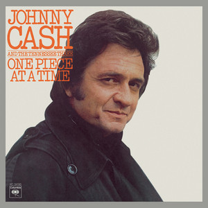 One Piece at a Time - Johnny Cash | Song Album Cover Artwork
