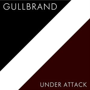 Under Attack - Gullbrand | Song Album Cover Artwork