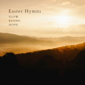O Sons and Daughters, Let Us Sing Slow Rising Hope | Album Cover