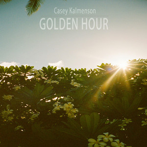 Golden Hour - Casey Kalmenson | Song Album Cover Artwork