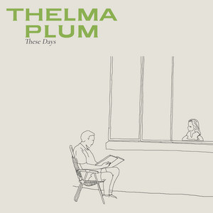 These Days - Thelma Plum | Song Album Cover Artwork