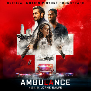 Ambulance (Original Motion Picture Soundtrack) - Album Cover