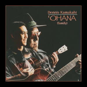 Ka Hanu O Ka Hanakeoki - Dennis Kamakahi | Song Album Cover Artwork