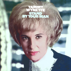 Stand By Your Man - Tammy Wynette | Song Album Cover Artwork