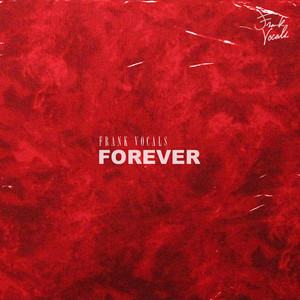 Forever - Frank Vocals | Song Album Cover Artwork