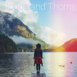 Where Will We Go Today - Clouds And Thorns | Song Album Cover Artwork