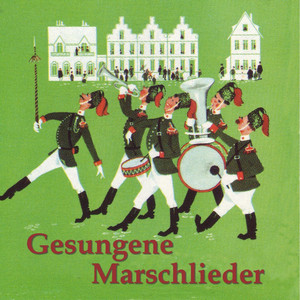 Schwarzbraun ist die Haselnuss - Ein grosses Bundesblasorchester mit Männerchor | Song Album Cover Artwork