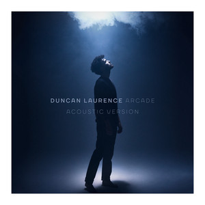 Arcade - Acoustic Version - Duncan Laurence | Song Album Cover Artwork