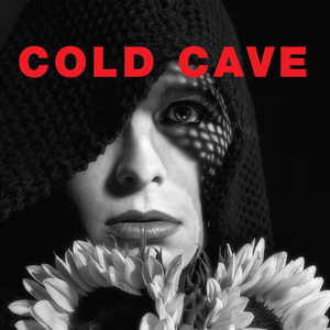 Confetti - Cold Cave
