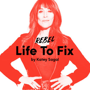 Life To Fix (From "Rebel Season One") Katey Sagal | Album Cover