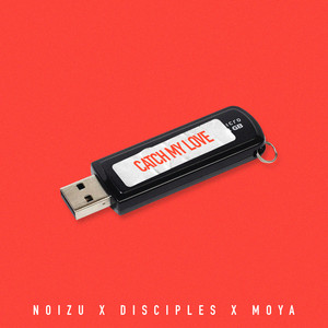 Catch My Love - Noizu | Song Album Cover Artwork