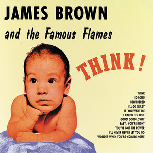 Think - James Brown & The Famous Flames