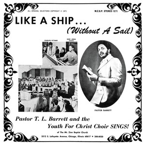 Like a Ship - Pastor T.L. Barrett and the Youth for Christ Choir | Song Album Cover Artwork
