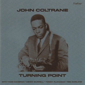 You Leave Me Breathless - John Coltrane | Song Album Cover Artwork
