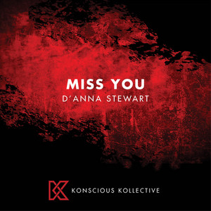 Miss You - D'Anna Stewart | Song Album Cover Artwork