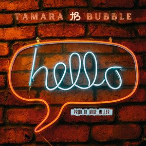 Hello - Tamara Bubble | Song Album Cover Artwork