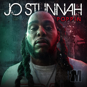 Poppin - Jo Stunnah | Song Album Cover Artwork