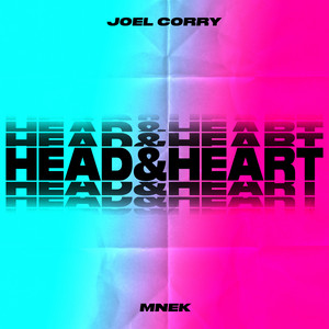 Head & Heart (feat. MNEK) Joel Corry | Album Cover