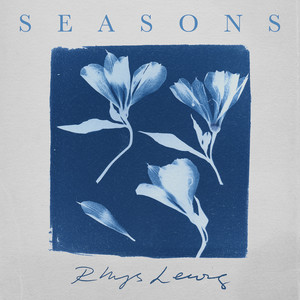 Seasons - Rhys Lewis | Song Album Cover Artwork