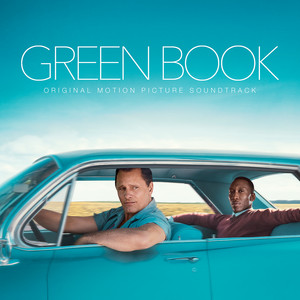Green Book (Original Motion Picture Soundtrack) - Album Cover
