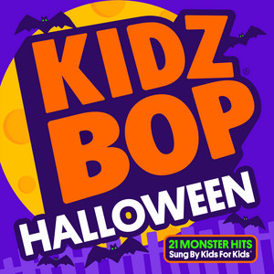 Monster Mash - Kidz Bop Kids | Song Album Cover Artwork