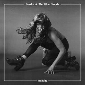 Dangerous Woman - Bardot & The Blue Bloods | Song Album Cover Artwork