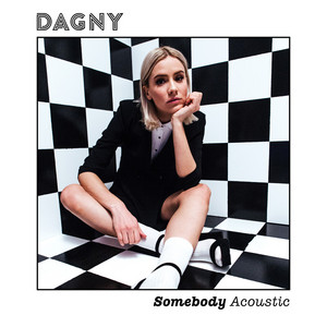 Somebody - Acoustic - Dagny | Song Album Cover Artwork
