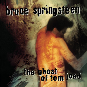 The Ghost of Tom Joad Bruce Springsteen | Album Cover