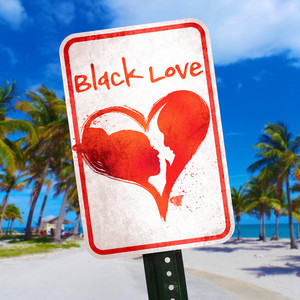 Black Love - Salaam Remi | Song Album Cover Artwork