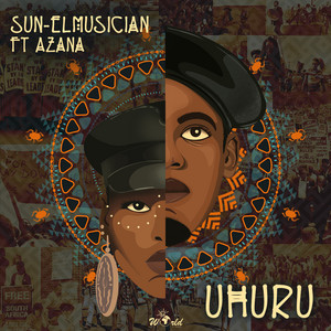 Uhuru (feat. Azana) - Sun-El Musician | Song Album Cover Artwork