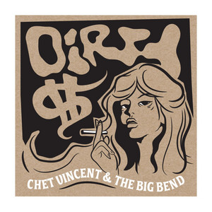Dirty Money - Chet Vincent | Song Album Cover Artwork