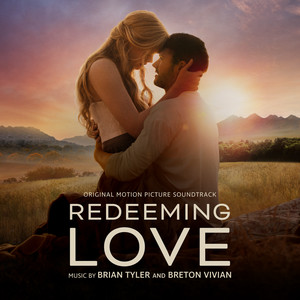 Redeeming Love (Original Motion Picture Soundtrack) - Album Cover