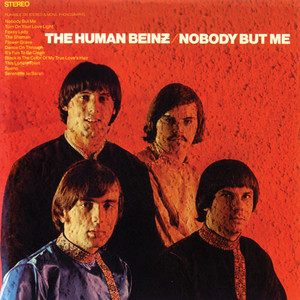 Nobody But Me - The Human Beinz | Song Album Cover Artwork