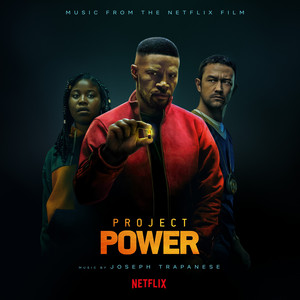 Project Power (Music from the Netflix Film) - Album Cover