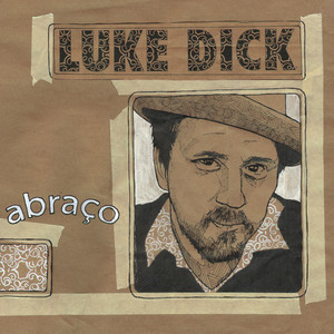 I Want Everything Luke Dick | Album Cover