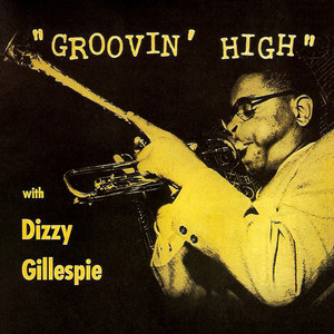 Dizzy Atmosphere - Dizzy Gillespie | Song Album Cover Artwork
