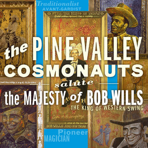 Texas Playboy Rag - The Pine Valley Cosmonauts | Song Album Cover Artwork