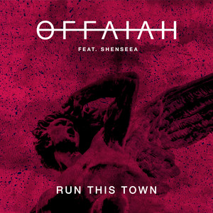Run This Town (feat. Shenseea) - OFFAIAH | Song Album Cover Artwork