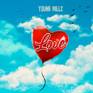 Love - Young Millz | Song Album Cover Artwork