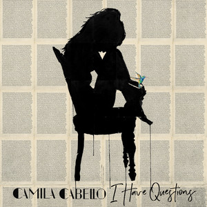 I Have Questions - Camila Cabello | Song Album Cover Artwork