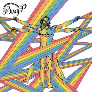 Rainbow Man 2.0 - Busy P | Song Album Cover Artwork