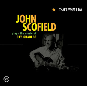I Don't Need No Doctor John Scofield | Album Cover