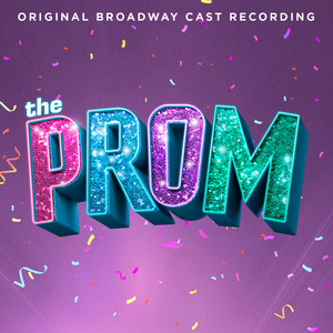 The Prom: A New Musical (Original Broadway Cast Recording) - Album Cover