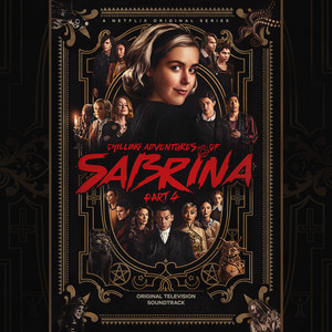 Time Warp (feat. Ross Lynch, Jaz Sinclair, Lachlan Watson & Jonathan Whitesell) Cast of Chilling Adventures of Sabrina | Album Cover