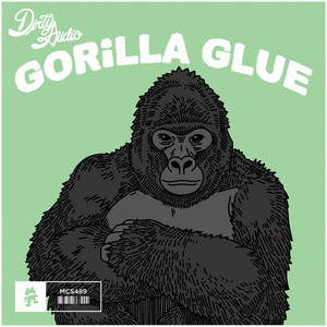 Gorilla Glue - Dirty Audio | Song Album Cover Artwork